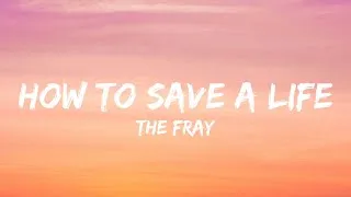 Thumbnail: The Fray - How to Save a Life (Lyrics)