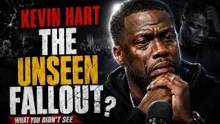 Thumbnail: Kevin Hart: THE UNSEEN FALLOUT NOBODY SAW COMING