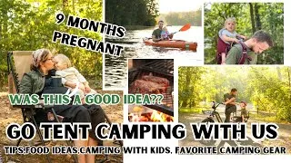 Thumbnail: 9 months pregnant tent camping vlog| Favorite Camping Gear| Camping with Kids Tips