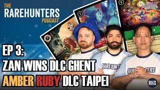 Thumbnail: Zan UNDEFEATED in DLC Ghent - Disney Lorcana - The Rarehunters Podcast Ep3