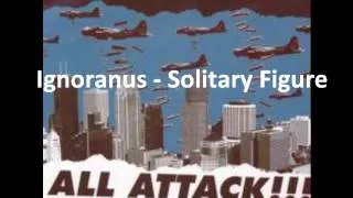 Thumbnail: Ignoranus - Solitary Figure