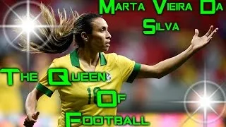 Thumbnail: Female Football - Marta Vieira da Silva (Queen Of Football)