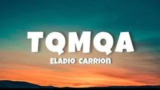 Thumbnail: Eladio Carrión - TQMQA (LETRA)