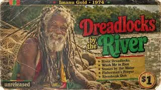 Thumbnail: Roots Reggae (1974) [Unreleased Album] Imanu Gold – Dreadlocks by the River