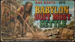 Thumbnail: Roots Reggae (1975) [Unreleased Album] Ras Kento – Babylon Dust Must Settle