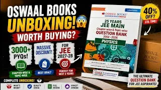 Thumbnail: 🚀 Complete Oswaal JEE 2027-28 Books Unboxing | 3000+ PYQs, 40% OFF & Honest Review