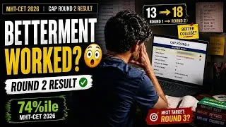 Thumbnail: MHT CET CAP Round 2 Result 2026 😳 | Betterment Worked at 74%ile? (CE Branch)