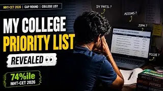 Thumbnail: My MHT-CET College Priority List 2026 🎯 | 74%ile Student CAP Round Strategy