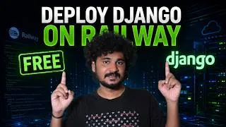 Thumbnail: Deploy Django Application on Railway for Free — Step by Step