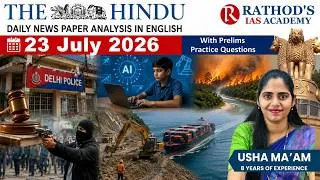 Thumbnail: The Hindu newspaper analysis 23-7-2026 / UPSC Daily current affairs | The Hindu #upsc