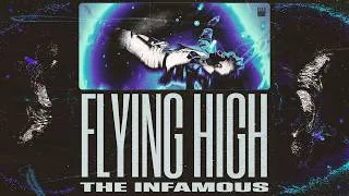 Thumbnail: The Infamous - Flying High