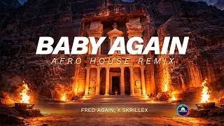 Thumbnail: Fred again x Skrillex - Baby again | Afro House Remix By RavemMusic