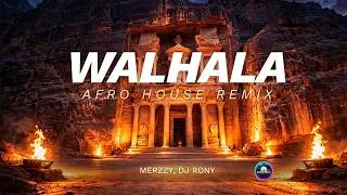 Thumbnail: Merzzy, DJ Rony - Walhala | Afro House Remix By RavemMusic