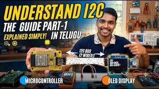 Thumbnail: I²C Protocol Explained in Telugu! | Master-Slave, SDA, SCL | Embedded Systems Tutorial #1