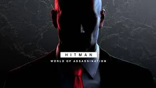 Thumbnail: HITMAN World of Assassination Gameplay Walkthrough || World Of Tomorrow