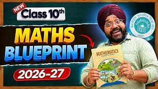 Thumbnail: Class 10 Maths BluePrint Session 2026-27 | Chapterwise Weightage | Cbse Exam 2027 | CBSE Big News🔥