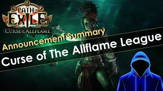 Thumbnail: Path of Exile New Curse of the Allflame League Summary