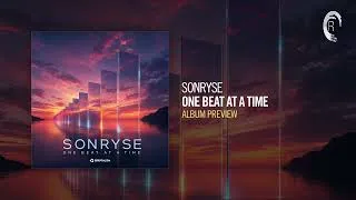 Thumbnail: SONRYSE - One Beat At A Time (Album Preview) [Essentializm]