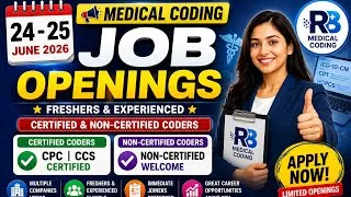 Thumbnail: 24 - 25 June 2026 Medical Coding Jobs | Freshers & Experienced | Certified & Non-Certified Hiring 