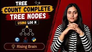 Thumbnail: Count Complete Tree Nodes in O(log²N) | Binary Tree | Optimal Approach | Java, Python, C++
