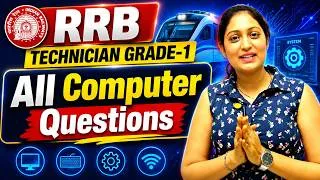 Thumbnail: 🔥 RRB Technician Grade-I 2025-26 All Computer Questions | Must Watch for RRB NTPC| Radhika Mam