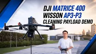 Thumbnail: DJI Matrice 400 + Wisson AP3-P3 Cleaning Payload | High-Pressure Drone Cleaning Demo | RC Corner