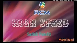 Thumbnail: High Speed # Satish Pandit # RCM Business
