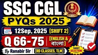 Thumbnail: SSC CGL PYQs 2025/12 Sep, 2025/Shift 2/Q66-75/[In English & Bengali]