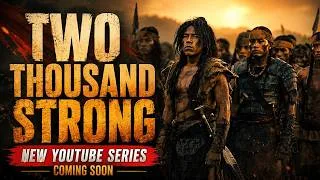 Thumbnail: Two Thousand Strong — Official Trailer | A Cinematic Book of Mormon Series