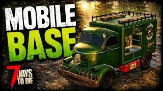 Thumbnail: THIS CHANGES 7 DAYS TO DIE! - MOBILE BASE MOD! - 3.1