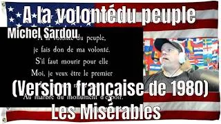 Thumbnail: A la volontédu peuple (Version française de 1980), Les Misérables - REACTION