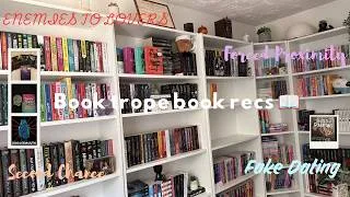 Thumbnail: Book trope book recs- Enemies to lovers, Second chance romance, Fake dating and forced proximity! 📖✨