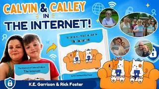 Thumbnail: The Adventures of Calvin and Calley in the Internet  by K. E. Garrison & Rick Foster | ReadersMagnet