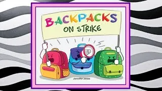 Thumbnail: 🎒 Backpacks on Strike Read Aloud Kid's Book