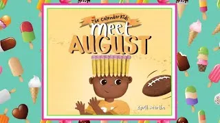 Thumbnail: 🎒 Meet August Read Aloud Children's Book - The Calendar Kids