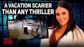 Thumbnail: 21-Year-Old Student Got in a Cab After a Party — Hours Later, Detectives Made a Horrifying Discovery