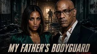 Thumbnail: My Father's Bodyguard Episode 1 | SEEDANCE 2.0 Action Thriller Movie 2026