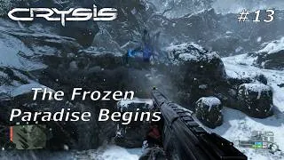 Thumbnail: Crysis - Gameplay | The Frozen Paradise Begins | Tactical Fights With The Aliens