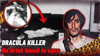 Thumbnail: True Crime 2024 - The "Sacramento Vampire" who drank and eat his victims!