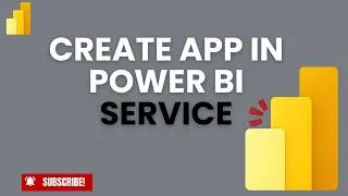 Thumbnail: How to Create an App in Power BI Service | Step-by-Step Tutorial (2026)