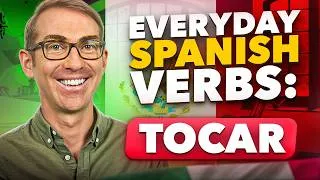 Thumbnail: 7 Must-Know Uses of "Tocar" in Spanish