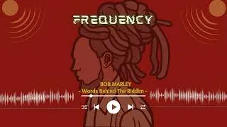 Thumbnail: EP.1: REDEMPTION FREQUENCY: Words Beyond The Riddim