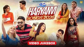 Thumbnail: New Haryanvi Songs 2026 | Latest Haryanvi Songs Jukebox | Real Music