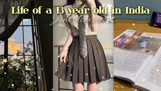 Thumbnail: JUNE diaries 🫶🏻🌷 | Life of a 13 year old in india Aesthetic vlog | Study with me | Ft. Vacations