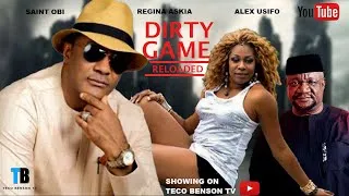 Thumbnail: DIRTY GAME RELOADED - Trending Nollywood Classic - SAINT OBI, REGINA ASKIA, ALEX USIFO, JIDE KOSOKO