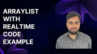Thumbnail: ArrayList With Real Time Code Example