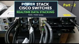 Thumbnail: How to Power Stack a Cisco Catalyst 9200/9300  Switch | Cisco Switch Power Stack Realtime | Part-2