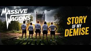 Thumbnail: MASSIVE WAGONS - Story Of My Demise (Official Music Video)