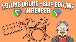 Thumbnail: Editing Drums - Slip Editing in REAPER