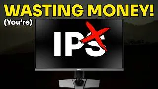 Thumbnail: Don't Waste Your Money on IPS Monitors...